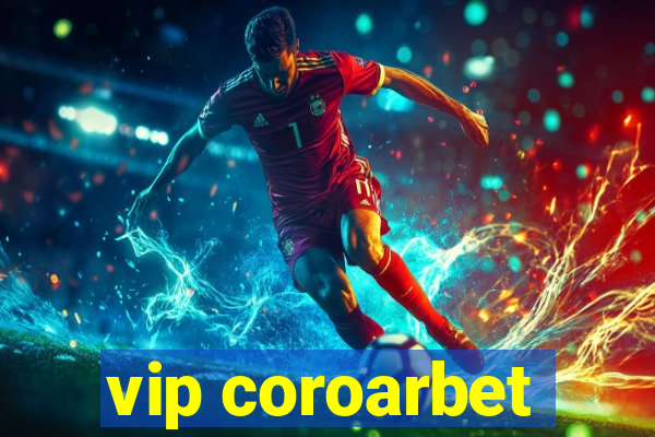 vip coroarbet